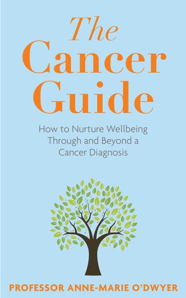 The Cancer Guide - Anne-Marie O