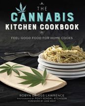 The Cannabis Kitchen Cookbook