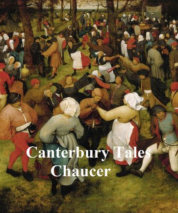 The Canterbury Tales, in Middle English, the Oxford edition of 1900 - Geoffrey Chaucer