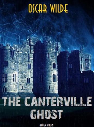 The Canterville Ghost - Wilde Oscar - Bauer Books