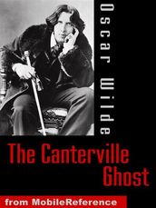 The Canterville Ghost (Mobi Classics)