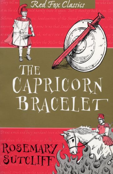 The Capricorn Bracelet - Rosemary Sutcliff