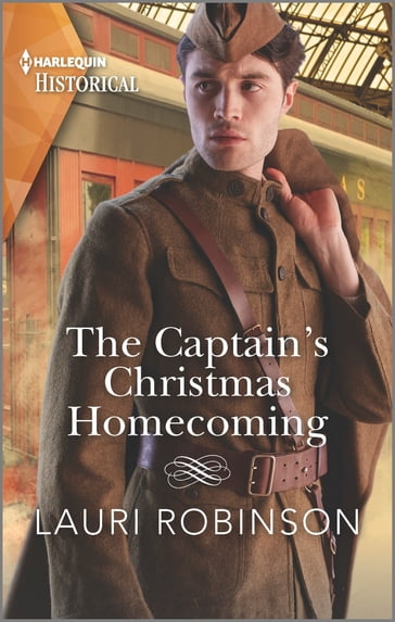 The Captain's Christmas Homecoming - Lauri Robinson