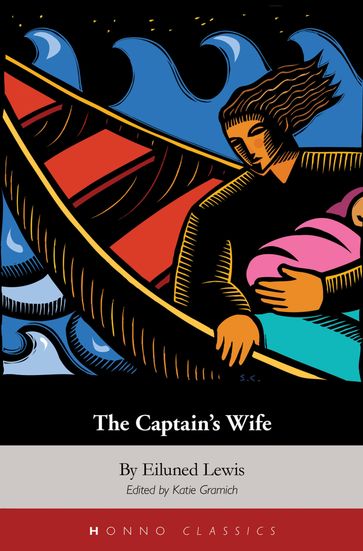 The Captain's Wife - Eiluned Lewis