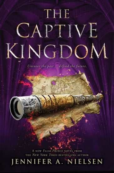 The Captive Kingdom (The Ascendance Series, Book 4) - Jennifer A. Nielsen
