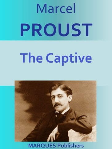 The Captive - Marcel Proust