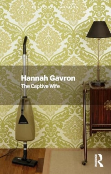 The Captive Wife - Hannah Gavron