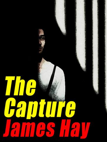 The Capture - James Hay