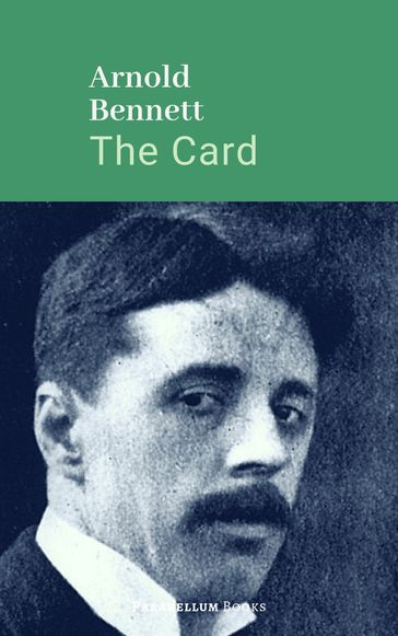 The Card - Arnold Bennett