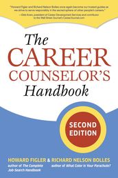 The Career Counselor s Handbook, Second Edition
