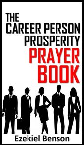 The Career Person Prosperity Prayer Book