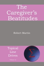 The Caregiver s Beatitudes