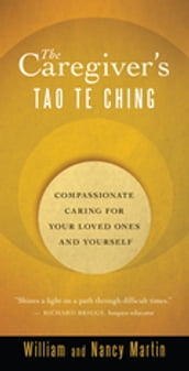 The Caregiver s Tao Te Ching