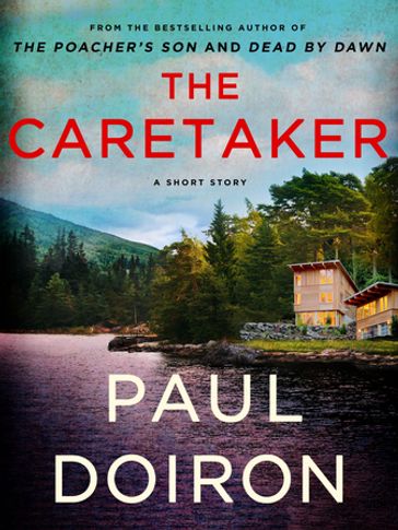 The Caretaker - Paul Doiron