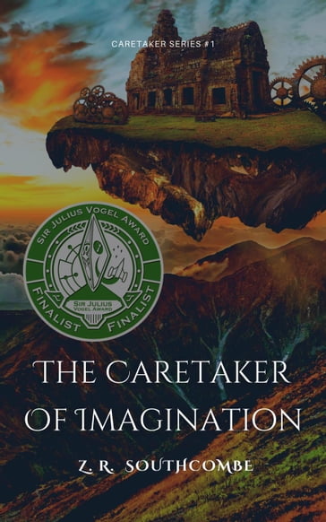 The Caretaker of Imagination - ZR Southcombe