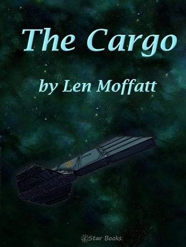 The Cargo - Len Moffatt