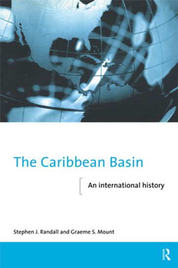 The Caribbean Basin - Graeme Mount - Stephen Randall