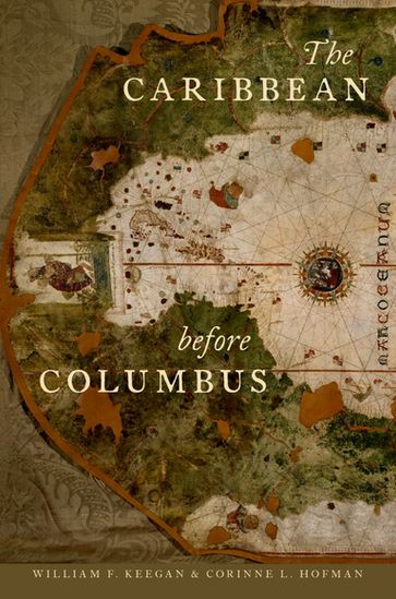 The Caribbean before Columbus - Corinne L. Hofman - William F. Keegan