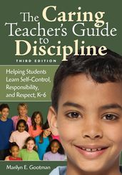 The Caring Teachers Guide to Discipline