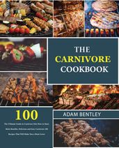 The Carnivore Cookbook