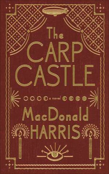The Carp Castle - Macdonald Harris