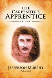 The Carpenter s Apprentice Trilogy