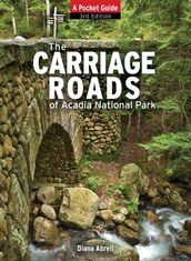 The Carriage Roads of Acadia