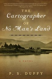 The Cartographer of No Man s Land: A Novel