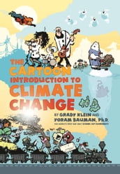 The Cartoon Introduction to Climate Change