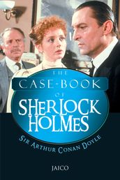 The Case-Book of Sherlock Holmes