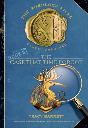 The Case That Time Forgot - Tracy Barrett