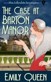 The Case at Barton Manor