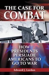 The Case for Combat