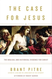 The Case for Jesus