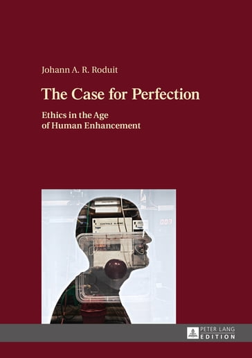The Case for Perfection - Johann Roduit