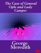 The Case of General Ople and Lady Camper