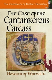The Case of The Cantankerous Carcass