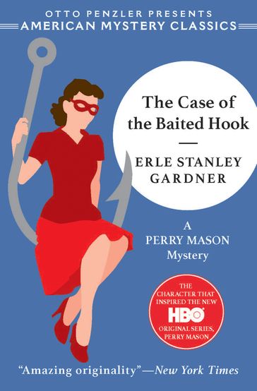 The Case of the Baited Hook - Erle Stanley Gardner