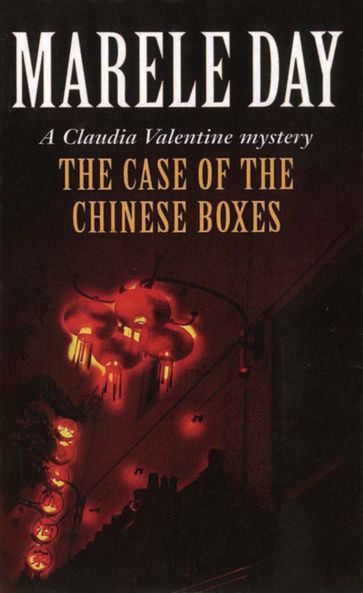 The Case of the Chinese Boxes - Marele Day