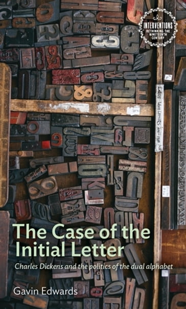 The Case of the Initial Letter - Andrew Smith - Anna Barton - Gavin Edwards