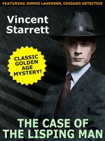 The Case of the Lisping Man - Vincent Starrett