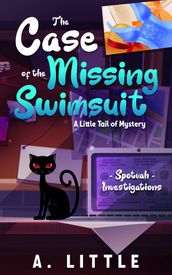 The Case of the Missing Swimsuit