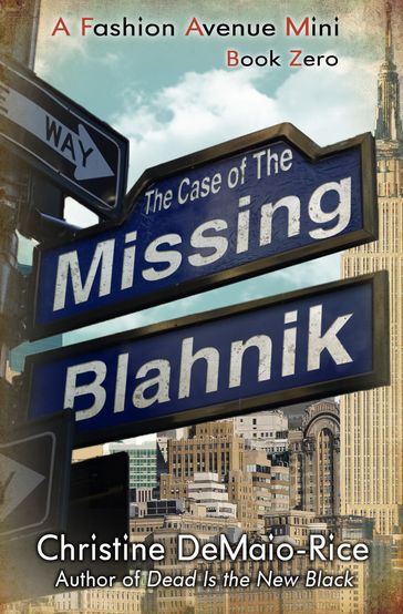 The Case of the Missing Blahnik - CD Reiss