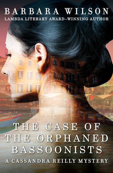 The Case of the Orphaned Bassoonists - Barbara Wilson