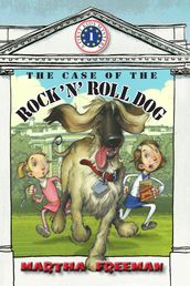 The Case of the Rock  N  Roll Dog
