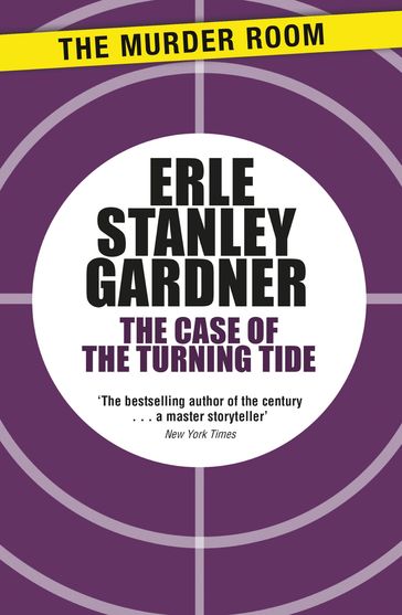 The Case of the Turning Tide - Erle Stanley Gardner