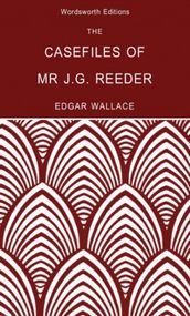 The Casefiles of Mr J. G. Reeder