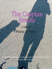 The Caspian Breeze