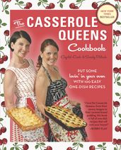 The Casserole Queens Cookbook