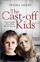 The Cast-Off Kids